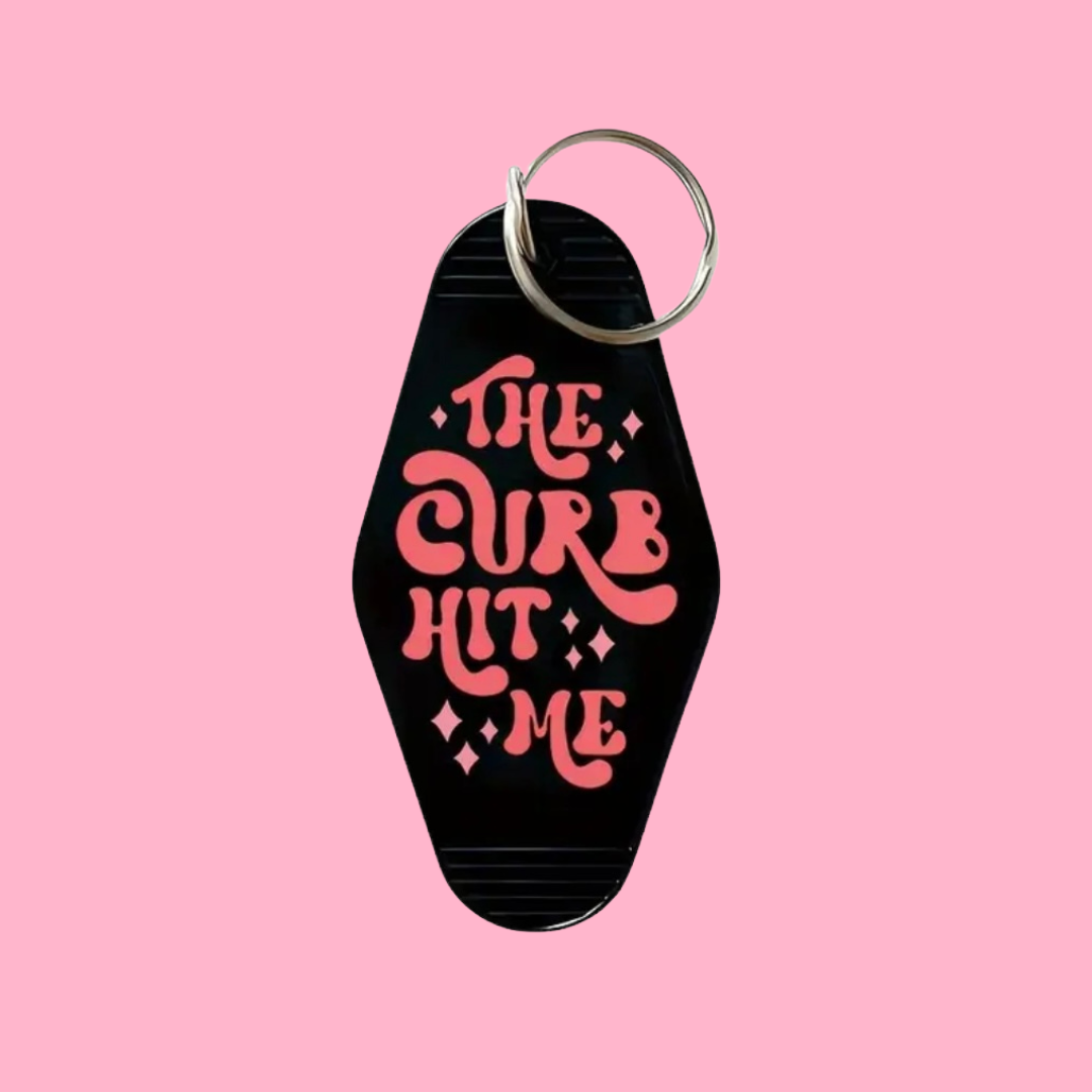 The Curb Hit Me Keychain